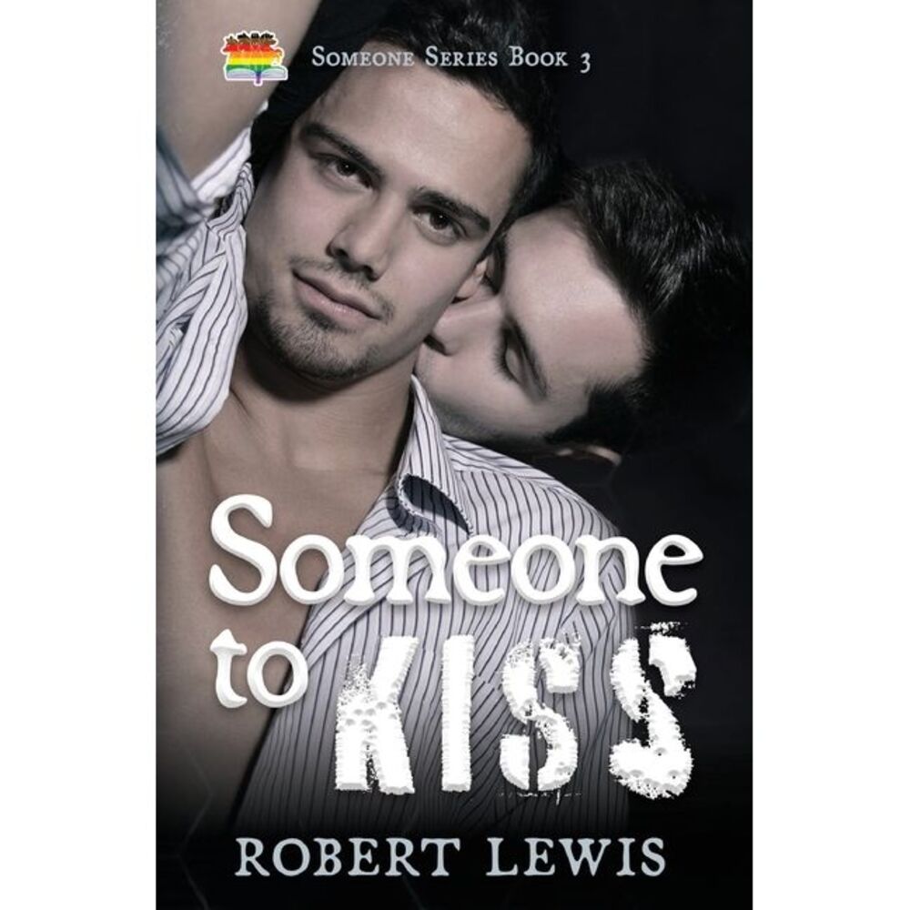Someone to Kiss -- Robert Lewis
